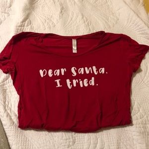 “Dear Santa, I tried” Panama shirt